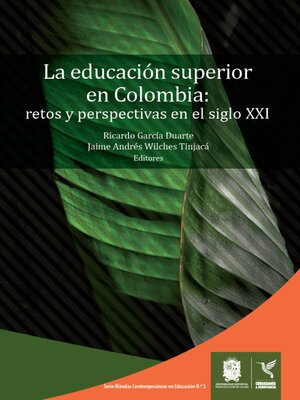 cover image of La educación superior en Colombia